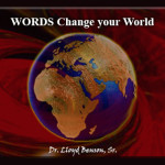 Words Change Your World